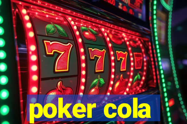 poker cola